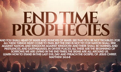 End Time Prophecies