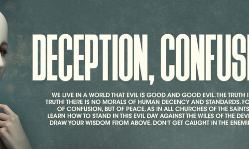 Deception, Confusion, Lies